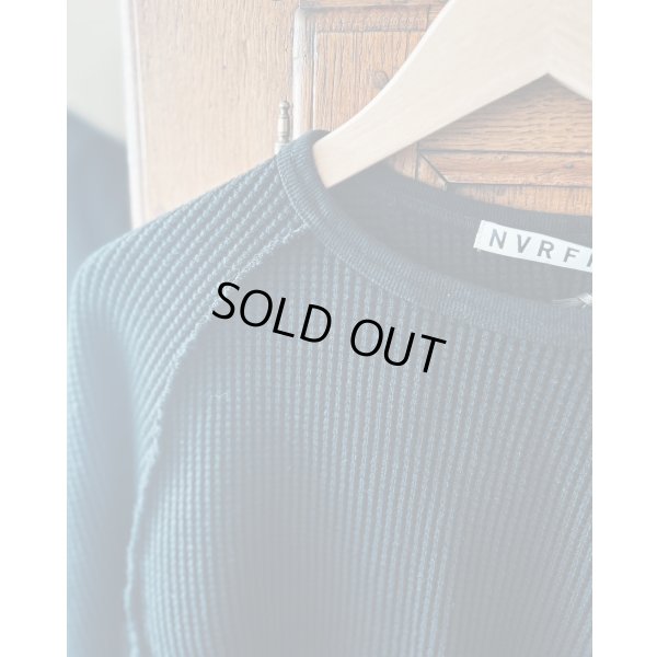 画像6: 【NVRFRGT(ネヴァーフォーゲット)】WAFFLE THERMAL LONG SLEEVE T-SHIRT/ BLACK